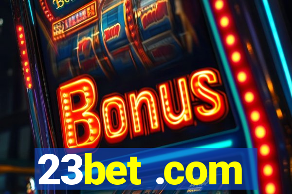 23bet .com